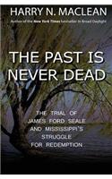 Past is Never Dead