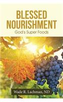 Blessed Nourishment