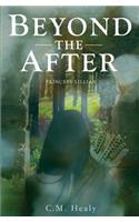 Beyond the After