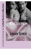 Lethal Desire Collection