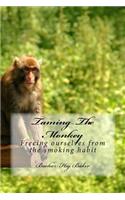Taming The Monkey