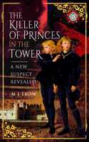 Killer of the Princes in the Tower