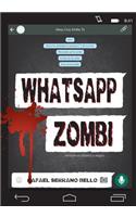 WhatsApp Zombi (blanco y negro)