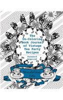 The Un-Coloring Book Journal of Vintage Tea Party Recipes (Password Required)