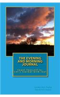 The Evening and Morning Journal