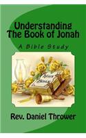 Understanding The Book of Jonah