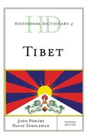 Historical Dictionary of Tibet