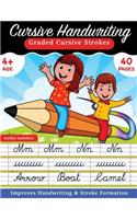 Cursive Handwriting: Graded Cursive Strokes