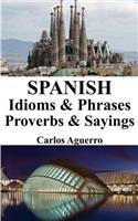 Spanish Idioms & Phrases - Proverbs & Sayings