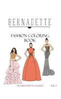 BERNADETTE Fashion Coloring Book Vol. 4