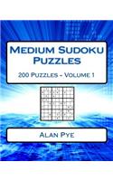 Medium Sudoku Puzzles Volume 1: Medium Sudoku Puzzles For Intermediate Players