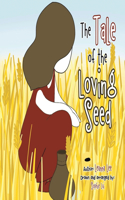 Tale of the Loving Seed