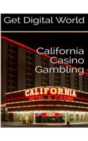 California Casino Gambling