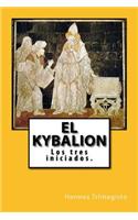 El Kybalion (Spanish) Edition
