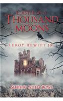 Castle of a Thousand Moons