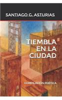 Tiembla En La Ciudad