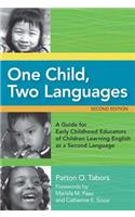 One Child, Two Languages