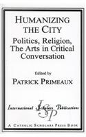 Humanizing the City