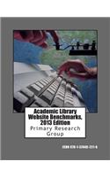 Academic Library Website Benchmarks, 2013 Edition