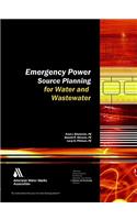 Emergency Power Source Planning for Water and Wastewater