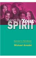 Send Out Your Spirit Sponsor Handbook