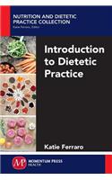 Introduction to Dietetic Practice