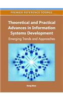 Theoretical and Practical Advances in Information Systems Development