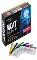 Kaplan MCAT Flashcards + App: Cards in every MCAT science subject: Behavioral Sciences, Biochemistry, Biology, General Chemistry, Organic Chemistry, and Physics