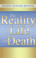 Reality of Life After Death