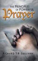 Principles of Powerful Prayer