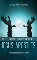 Biographies of Jesus' Apostles