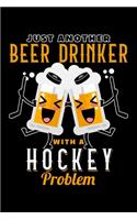 Just Another Beer Drinker with a Hockey Problem