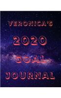 Veronica's 2020 Goal Book: 2020 New Year Planner Goal Journal Gift for Veronica / Notebook / Diary / Unique Greeting Card Alternative