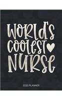 World's Coolest Nurse 2020 Planner