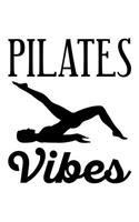 Pilates Vibes: Lined Journal, Diary, Notebook, 6x9 inches with 120 Pages.