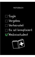 Notizbuch Single Vergeben Verheiratet Es ist kompliziert Medizinstudent