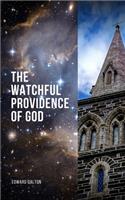 The Watchful Providence of God