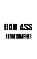 Bad Ass Stratigrapher