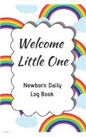 Welcome Little One Newborn Daily Log Book