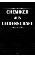 Chemiker aus Leidenschaft Notizbuch