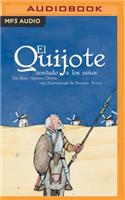 El Quijote Contado a Los Niños (Narración En Castellano)