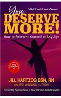 You Deserve More!