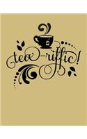 Tea-riffic