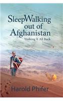 sleepwalking out of Afghanistan