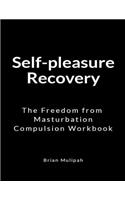 Self-pleasure Recovery