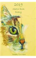 2019 Sketch Book Diary: Cat Lovers Diary and Sketch Book
