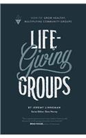 Life-Giving Groups