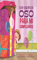 Senor Oso Para Mi Cumpleanos