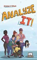 Analyze It!