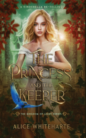 Princess and the Keeper